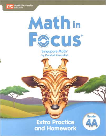 Math in Focus 2020 Extra Practice and Homework Volume A Grade 4