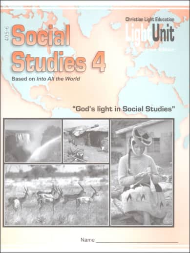Christian Light Social Studies 405-406 LightUnit Sunrise Ed