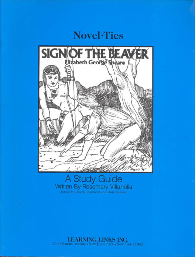 Sign of the Beaver Novel-Ties Study Guide