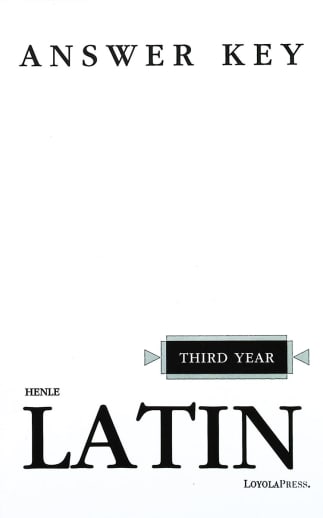 Henle Third Year Latin Key