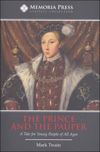 The Prince and The Pauper by Mark Twain | Memoria Press