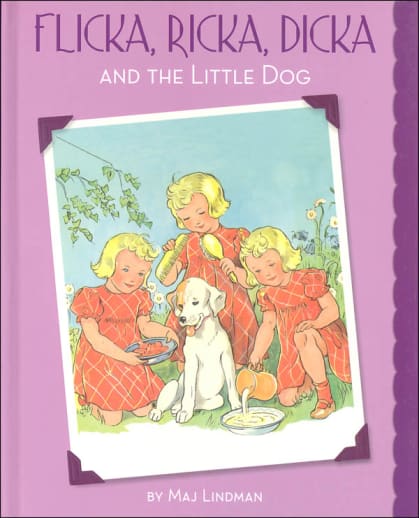 Flicka, Ricka, Dicka and the Little Dog by Maj Lindman
