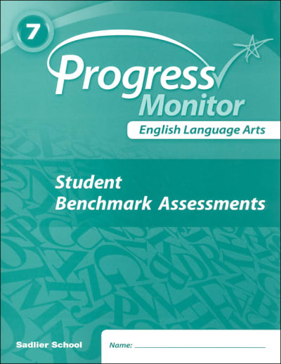 Progress Monitor English Language Arts Student Benchmark Assessments Booklet Grade 7