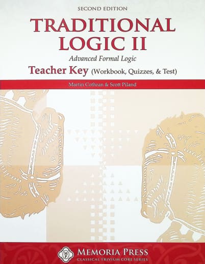 Memoria Press Traditional Logic 2 Teacher Key (2nd Edition)