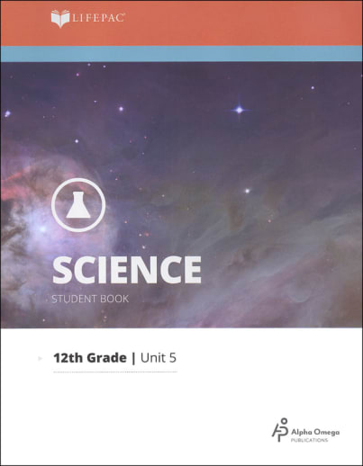 Science 12 Lifepac - Unit 5 Worktext
