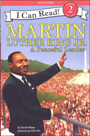 Martin Luther King Jr: A Peaceful Leader (I Can Read! Level 2)