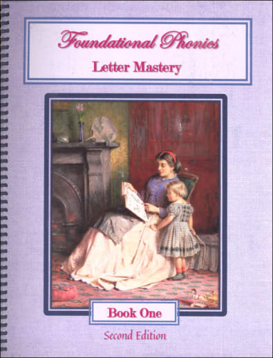 Foundational Phonics Letter Mastery Bk One 2E