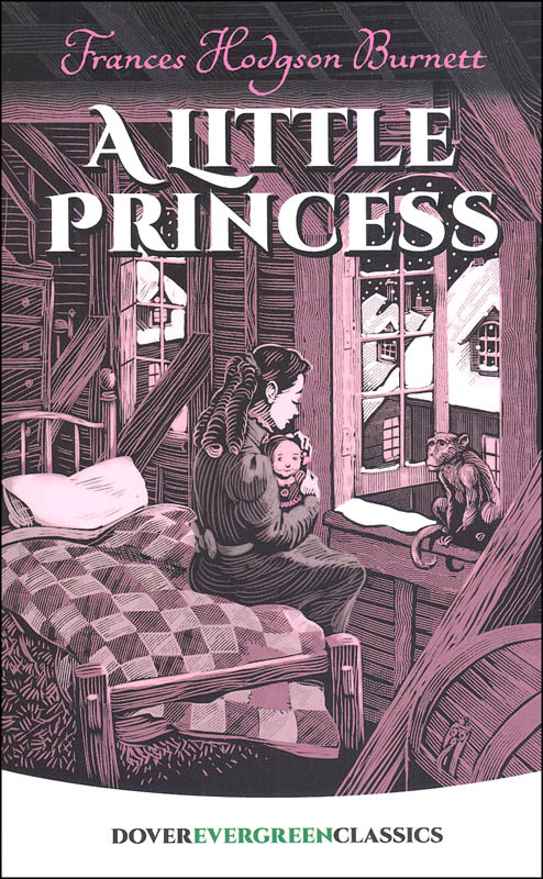 A Little Princess by Frances Hodgson Burnett (Evergreen Classics)