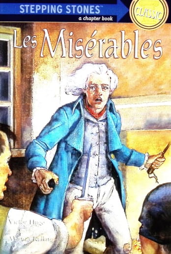 Les Miserables by Victor Hugo (Stepping Stones)