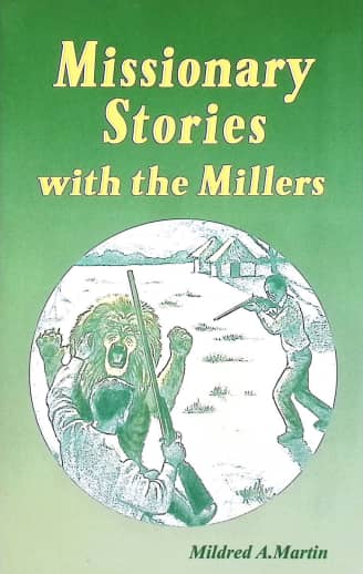 Missionary Stories with the Millers paperback