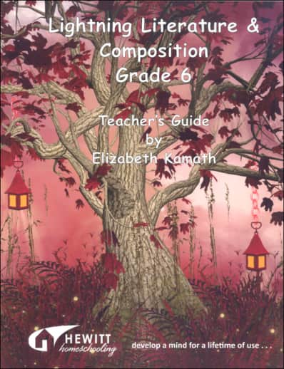 Lightning Literature & Composition Grade 6 Teacher Guide