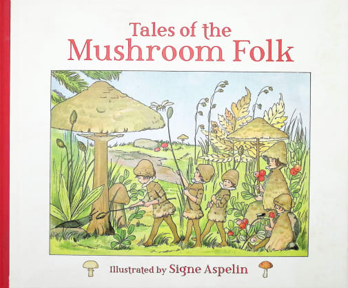 Tales of the Mushroom Folk
