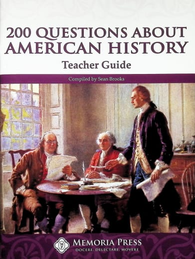 200 Questions About American History Teacher Guide