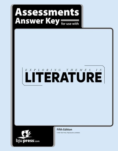 BJU Press Exploring Themes in Literature 7 Assessments Key 5th Edition