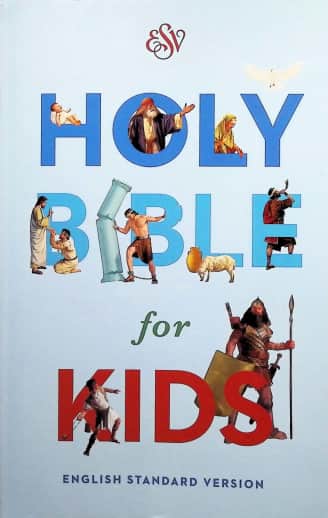 Holy Bible for Kids (ESV)