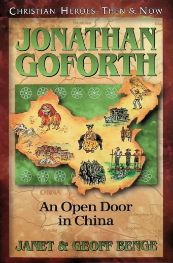 Jonathan Goforth (Christian Heroes Then & Now)