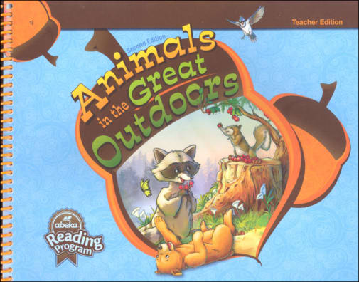 Abeka Animals in the Great Outdoors Teacher Edition