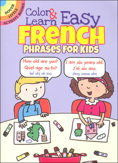 Color & Learn Easy French Phrases for Kids