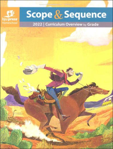 BJU Press Homeschool Scope & Sequence by Grade 2023