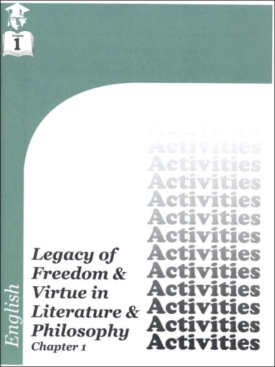 English IV: Legacy of Freedom & Virtue in Literature & Philosophy Chapter 1 Activities