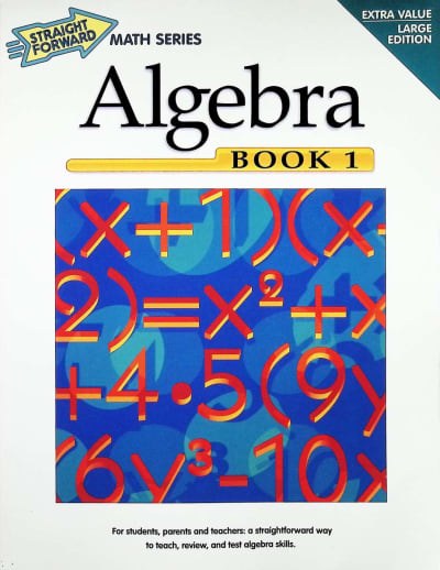 Algebra Book 1 (Straight Forward Math)