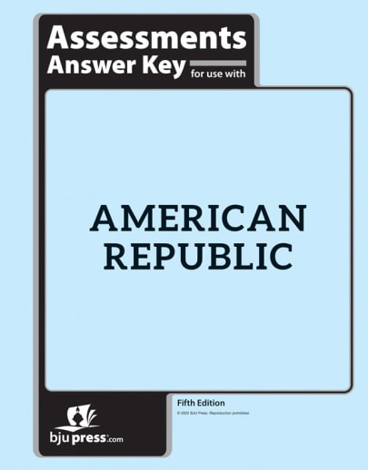 BJU Press American Republic Student Assessment Key 5th Edition