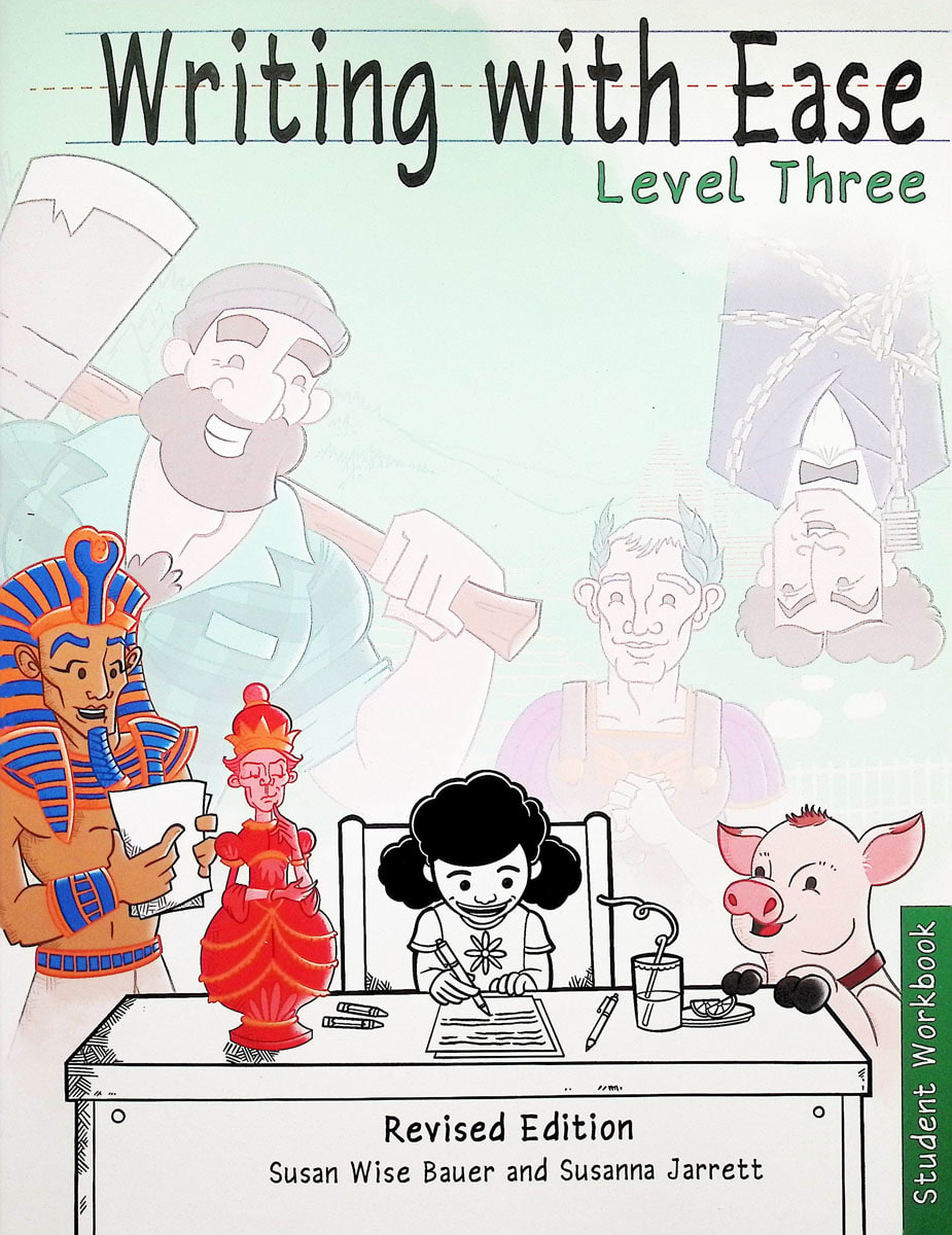 Writing With Ease 3 Revised Student Workbook