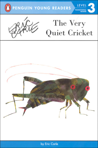 The Very Quiet Cricket (Penguin Young Readers Level 3)