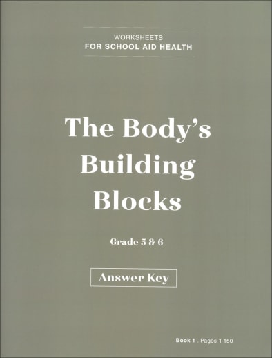 Body's Building Blocks Book 1 Answer Key