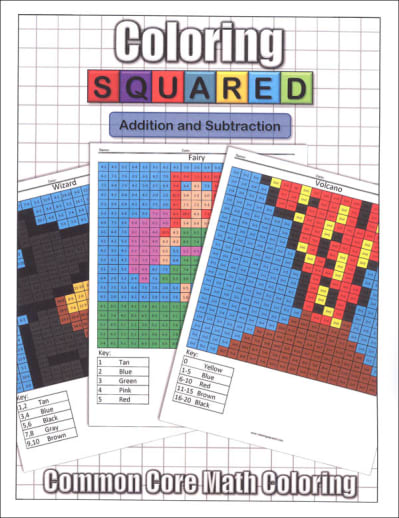 Coloring Squared: Addition and Subtraction (Coloring Squared Common Core Math Coloring Books)