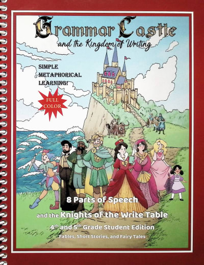 Grammar Castle's 8 Parts of Speech and the Knights of the Write Table, 4th and 5th Grade Student Edition & Teacher E-book