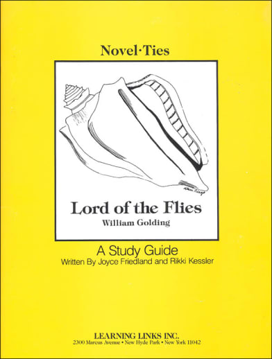Lord of the Flies Novel-Ties Study Guide