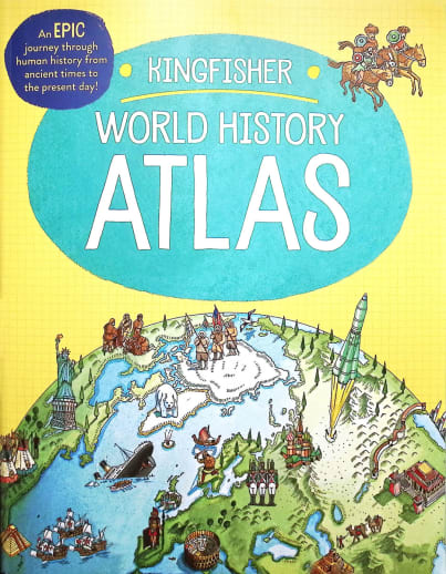 Kingfisher World History Atlas