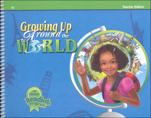 Growing Up Around the World Teacher Edition