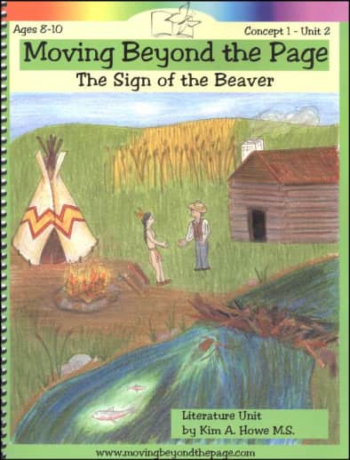 Moving Beyond the Page: Sign of the Beaver Literature Unit