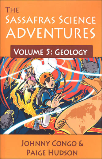 Sassafras Science Adventures Volume 5: Geology