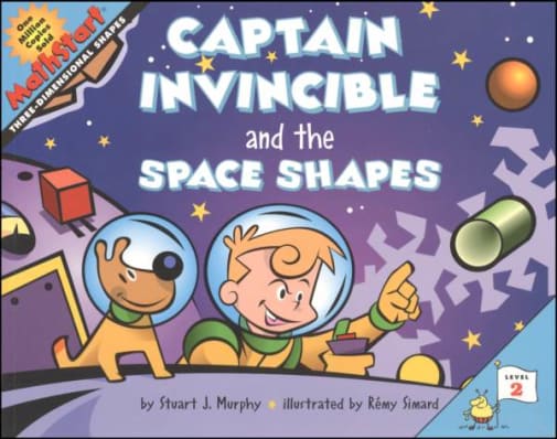 Captain Invincible and Space Shapes (MathStarts Level 2)
