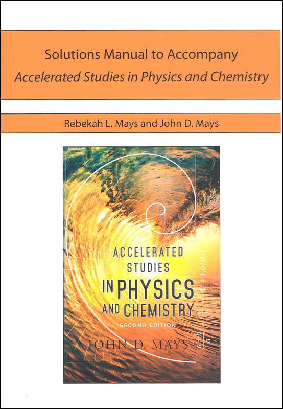 Novare Accelerated Studies in Physics and Chemistry 2nd Edition Solutions Manual