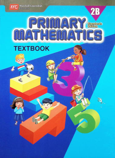 Primary Mathematics Textbook 2B Standards Edition