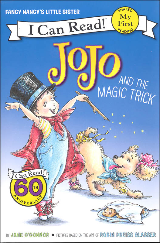 Fancy Nancy: JoJo and the Magic Trick (My First I Can Read!)