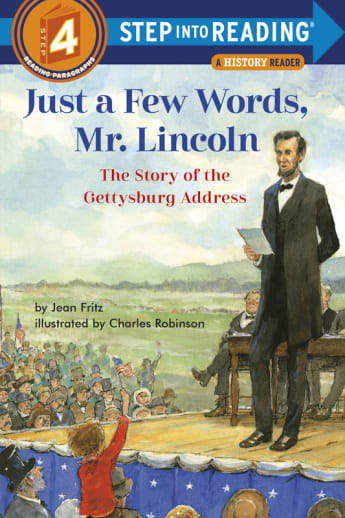 Just a Few Words, Mr. Lincoln (Step into Reading Level 4)