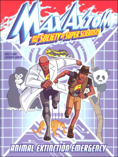 Max Axiom and the Society of Super Scientists: Animal Extinction Emergency