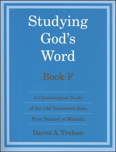Studying God's Word Book F Student Worktext