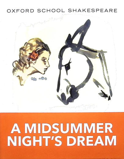 Midsummer Night's Dream (Oxford School Shake)