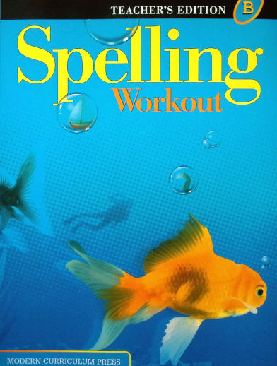 Spelling Workout 2001 Level B Teacher Edition