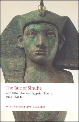 Tale of Sinuhe and Other Ancient Egyptian Poems