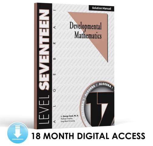 Developmental Math: Level 17 Solution Manual | Algebra 1: Signed Numbers (18 Month Access)