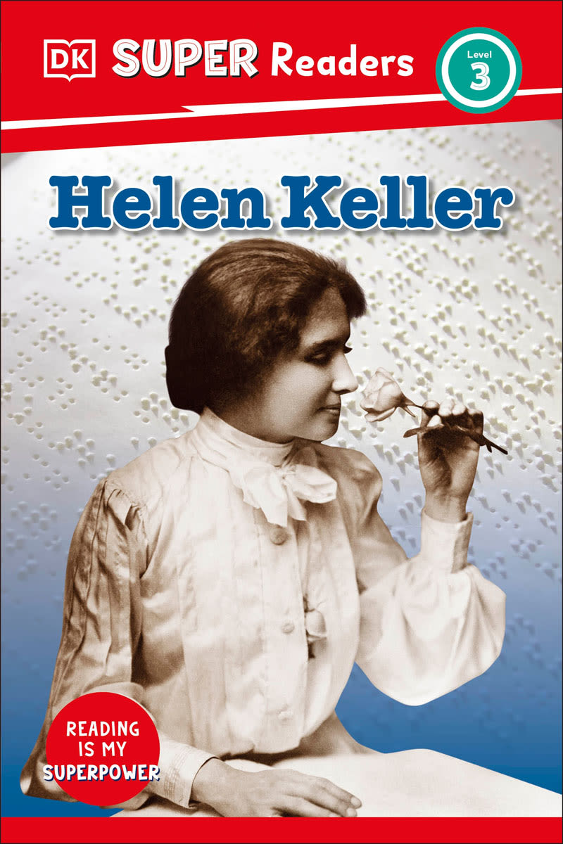 Helen Keller (DK Super Readers Level 3)