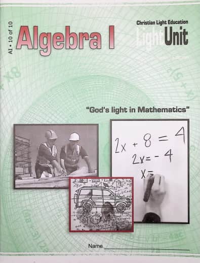 Christian Light Algebra I LightUnit 10 Sunrise Edition