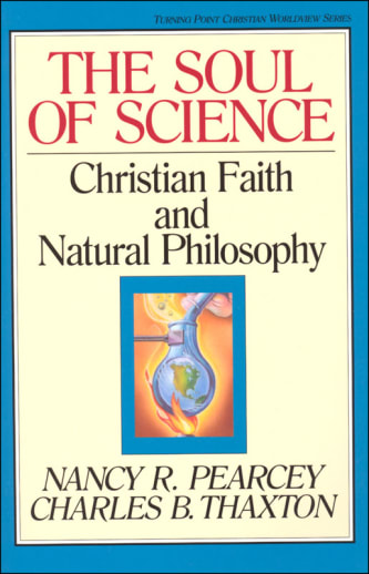 Soul of Science: Christian Faith and Natural Philosophy